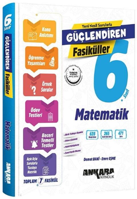 Ankara Yayıncılık 6. Sınıf Matematik Güçlendiren Fasiküller