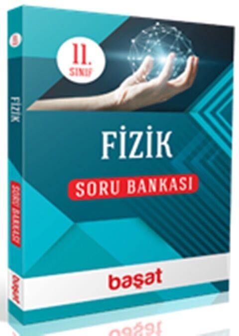 Başat Yayınları 11. Sınıf Fizik Soru Bankası