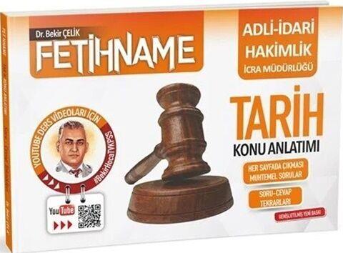 Bekir Çelik Adli İdari Hakimlik İcra Müdürlüğü FETİHNAME Tarih Konu Anlatımı