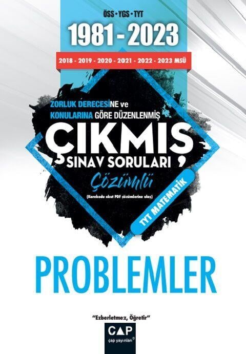 Çap Yayınları Üniversiteye Hazırlık 1981 2023 Çıkmış Sorular Problemler