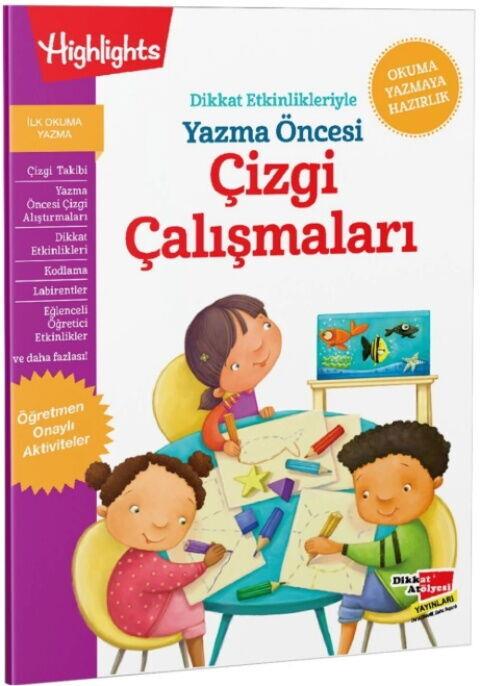 Dikkat Atölyesi Yayınları Dikkat Etkinlikleriyle Yazma Öncesi Çizgi Çalışmaları