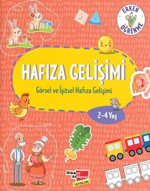 Dikkat Atölyesi Yayınları Hafıza Gelişimi Görsel ve İşitsel Hafıza Gelişimi