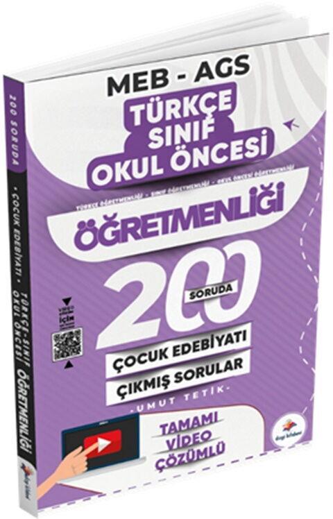 Dizgi Kitap 2026 MEB AGS ÖABT 200 Soruda Çocuk Edebiyatı Türkçe Sınıf Okul Öncesi Öğretmenliği Tamamı Video Çözümlü Son 13 Yıl Ç