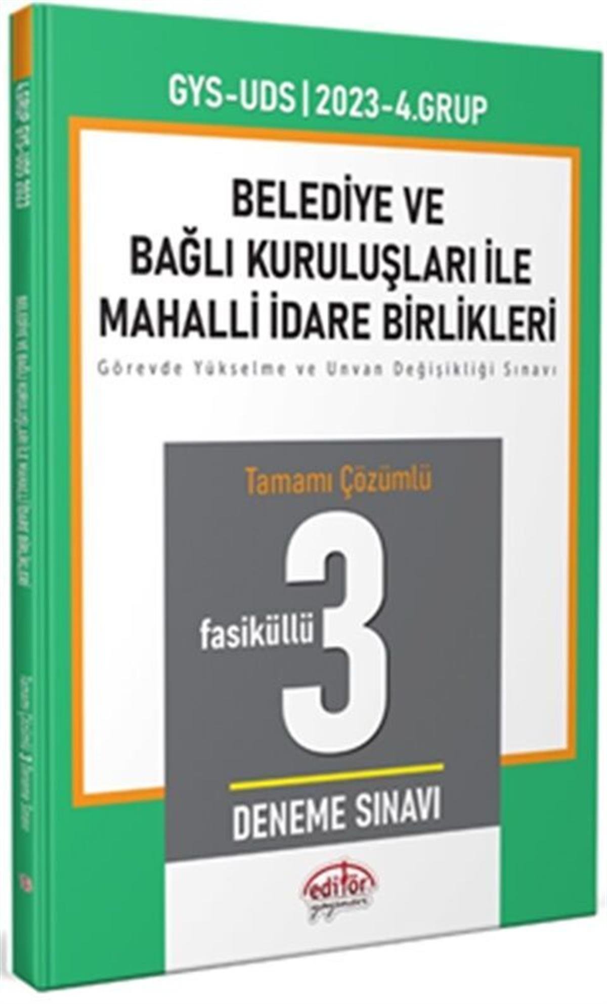 Editör Yayınları GYS UDS Belediye ve Bağlı Kuruluşları ile Mahalli İdare Birlikleri 4. Grup Fasikül 3 Deneme