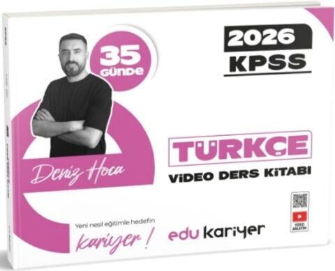 Edu Kariyer 2026 Deniz Hoca KPSS 35 Günde Türkçe Video Ders Kitabı