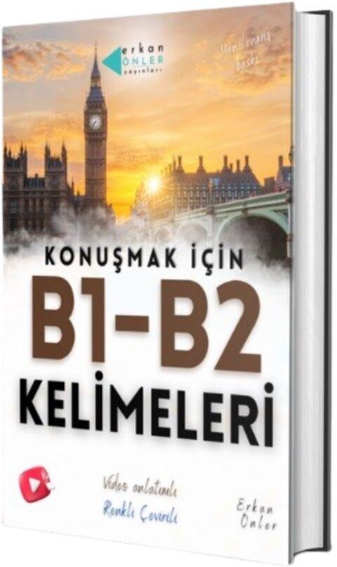 Erkan Önler İngilizce Konuşmak İçin B1-B2 Kelimeleri