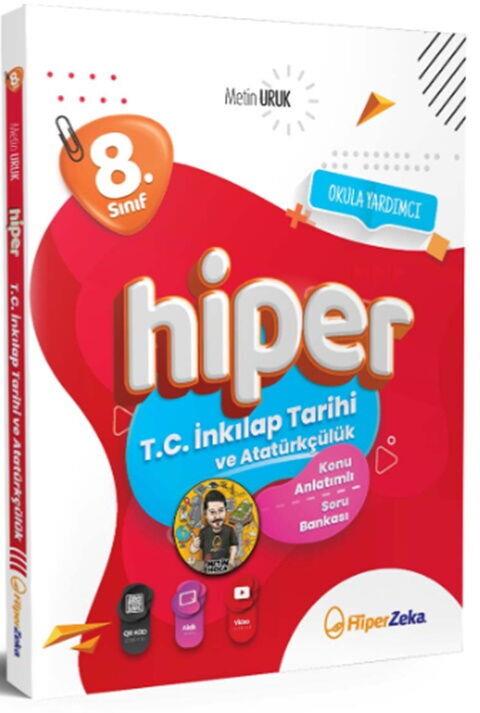 Hiper Zeka Yayınları 8. Sınıf Hiper T.C. İnkılap Tarihi ve Atatürkçülük Konu Anlatımlı Soru Bankası