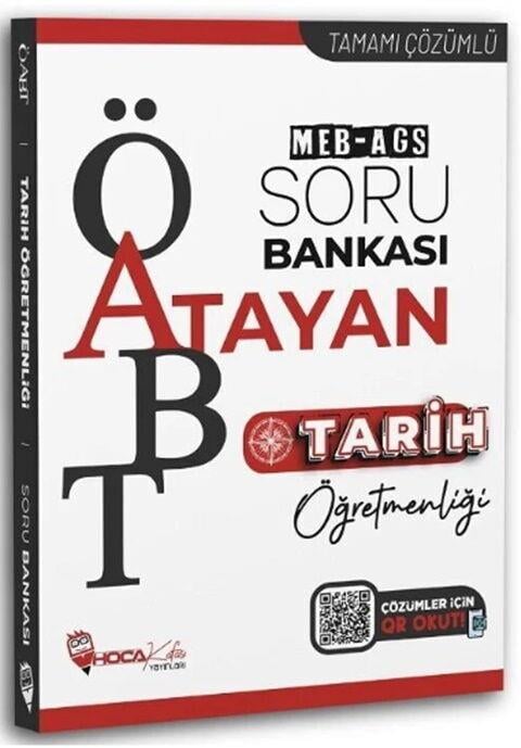 Hoca Kafası 2026 ÖABT MEB AGS Tarih Öğretmenliği Atayan Soru Bankası