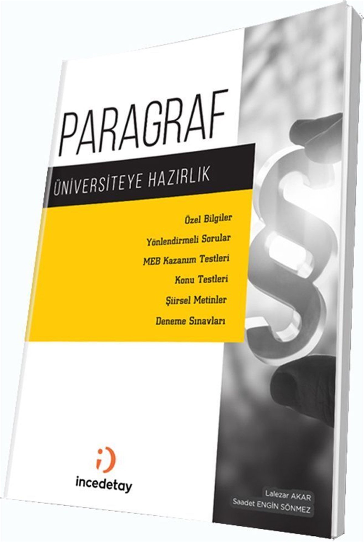 İncedetay Yayınları Üniversiteye Hazırlık Paragraf Soru Bankası
