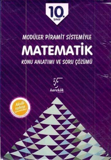 Karekök Yayınları 10. Sınıf Modüler Piramit Sistemiyle Matematik Konu Anlatımı ve Soru Çözümü