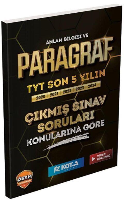 Kota Yayınları TYT Anlam Bilgisi ve Paragraf Son 5 Yılın Çıkmış Soruları