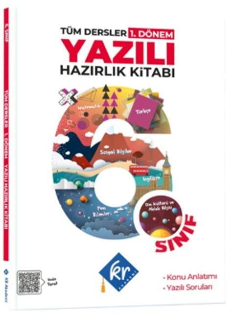 KR Akademi 6. Sınıf Tüm Dersler 1. Dönem Yazılı Hazırlık Kitabı