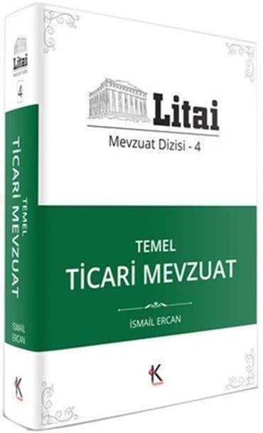 Kuram Kitap Yayınları Litai Temel Ticari Mevzuat