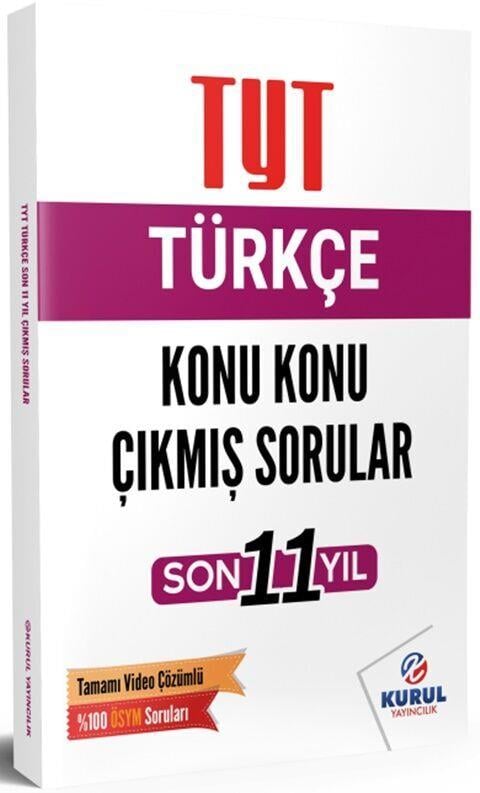 Kurul Yayıncılık TYT Türkçe Son 11 Yıl Konu Konu Çıkmış Sorular ve Video Çözümleri