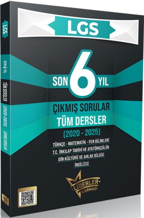 Liderler Karması LGS Son 6 Yıl Tüm Dersler Çıkmış Sorular 2020 2025