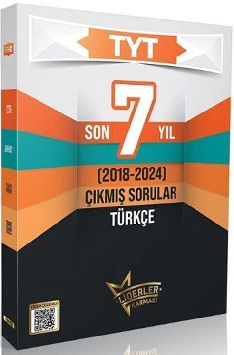 Liderler Karması TYT Türkçe Çıkmış Sorular Son 7 Yıl Çözümlü