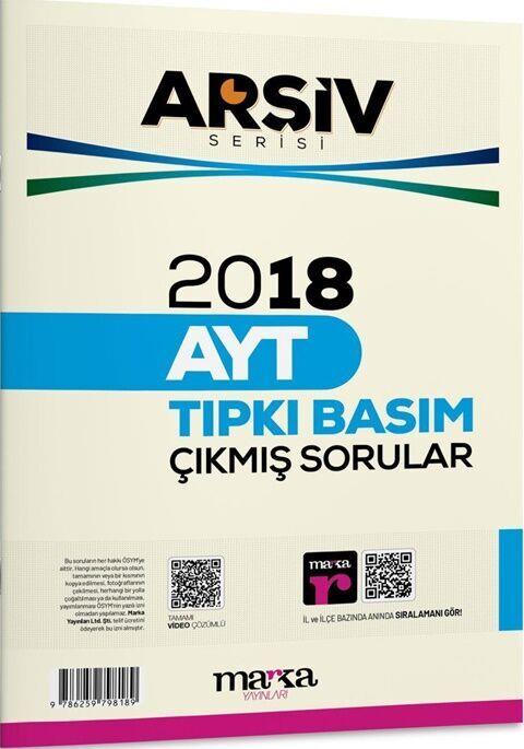 Marka Yayınları 2018 AYT Arşiv Serisi Tıpkı Basım Çıkmış Sorular
