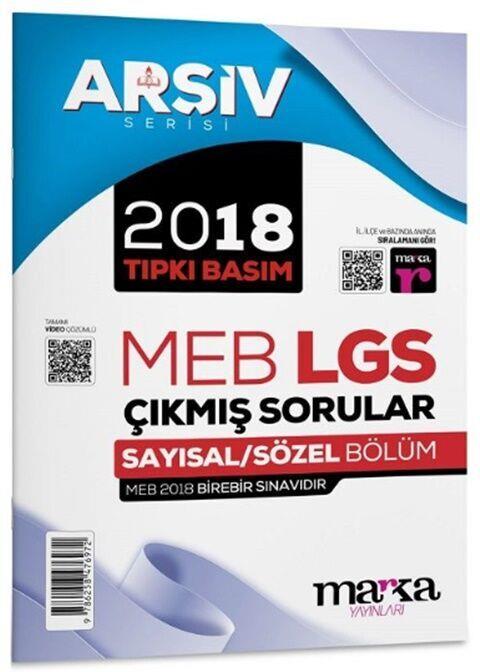 Marka Yayınları 8. Sınıf Arşiv Serisi LGS 2018 Çıkmış Sorular Çözümlü Tıpkı Basım