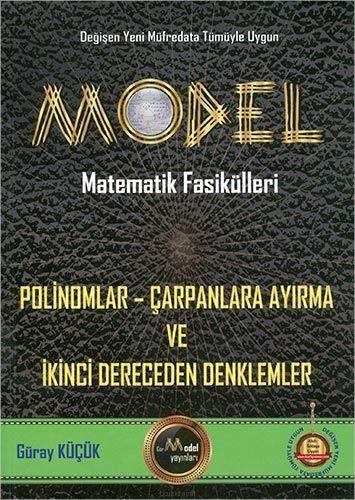Model Yayınları Matematik Fasikülleri Polinomlar Çarpanlara Ayırma İkinci Dereceden Denklemler
