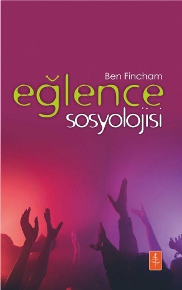 Nobel Yayınları Eğlence Sosyolojisi