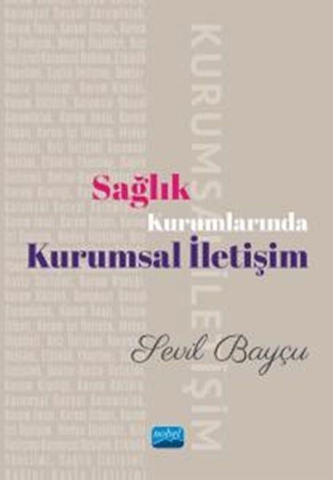 Nobel Yayınları Sağlık Kurumlarında Kurumsal İletişim