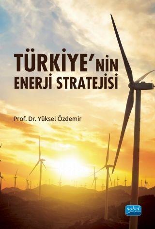 Nobel Yayınları Türkiyenin Enerji Stratejisi