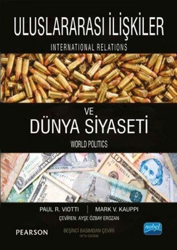 Nobel Yayınları Uluslararası İlişkiler ve Dünya Siyaseti
