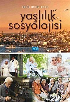 Nobel Yayınları Yaşlılık Sosyolojisi