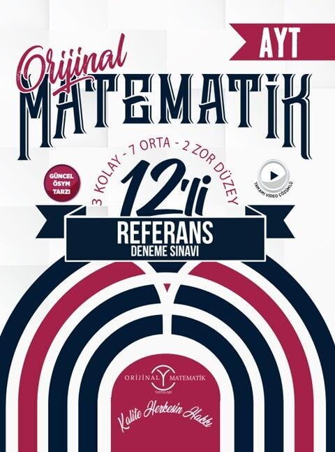 Orijinal Yayınları AYT Matematik Referans 12 li Deneme Sınavı