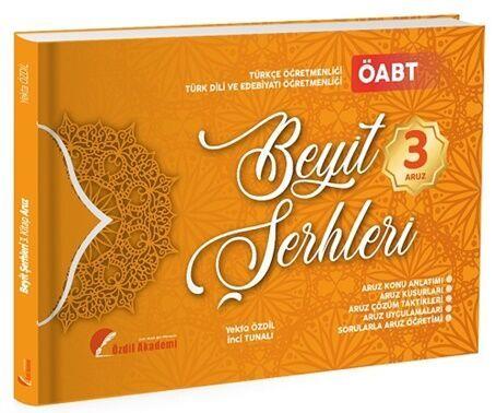 Özdil Akademi ÖABT Türk Dili Edebiyatı ve Türkçe Beyit Şerhleri Konu Anlatımlı Soru Bankası 3. Kitap