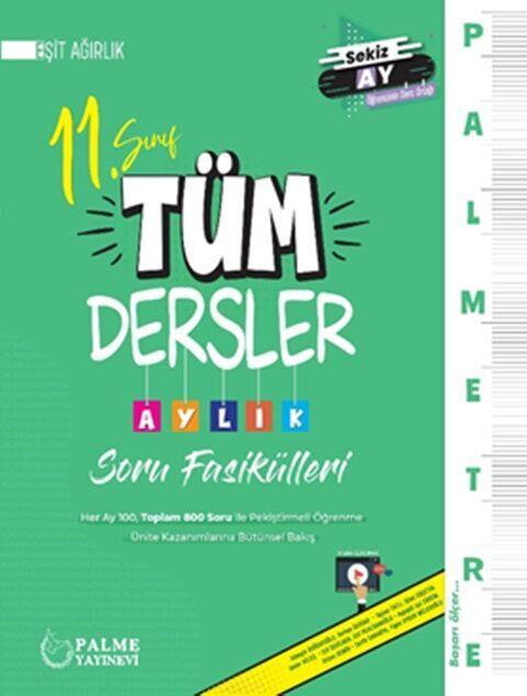 Palme Yayınları 11. Sınıf Eşit Ağırlık Tüm Dersler Palmetre Aylık Çalışma Fasikülleri