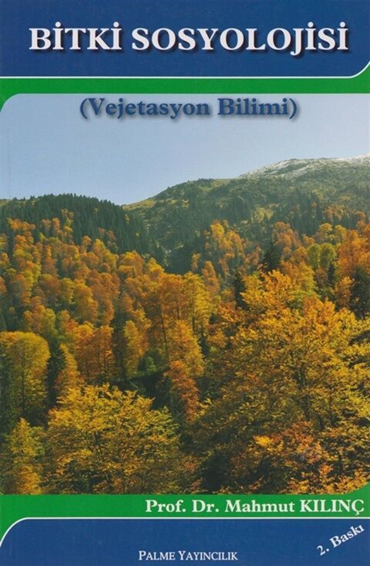 Palme Yayınları Bitki Sosyolojisi Vejetasyon Bilimi