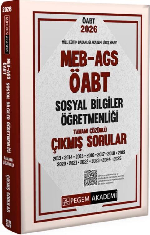 Pegem Akademi 2026 MEB AGS ÖABT Sosyal Bilgiler Öğretmenliği Tamamı Çözümlü Çıkmış Sorular
