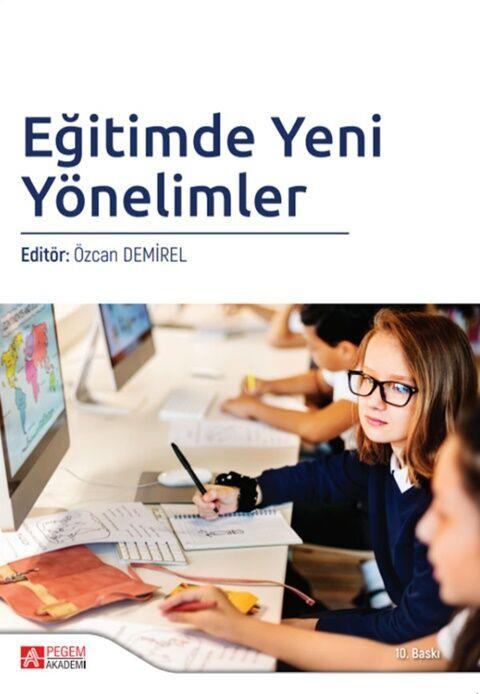 Pegem Akademi Eğitimde Yeni Yönelimler