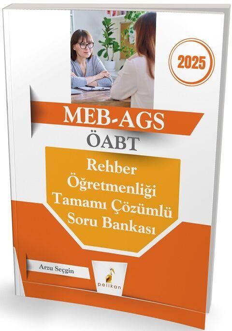 Pelikan Yayınları MEB AGS ÖABT Rehber Öğretmenliği Tamamı Çözümlü Soru Bankası