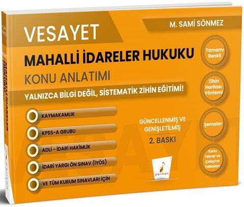 Pelikan Yayınları Vesayet Mahalli İdareler Hukuku Konu Anlatımı