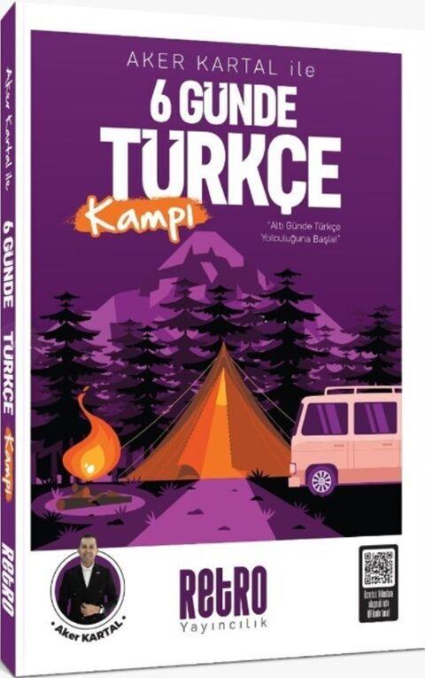 Retro Yayıncılık TYT KPSS DGS ALES Aker Kartal ile 6 Günde Türkçe Soru Kampı