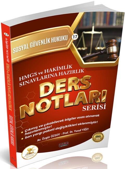 Savaş Yayınları HUKAL HMGS HAKİMLİK Sosyal Güvenlik Hukuku Ders Notları