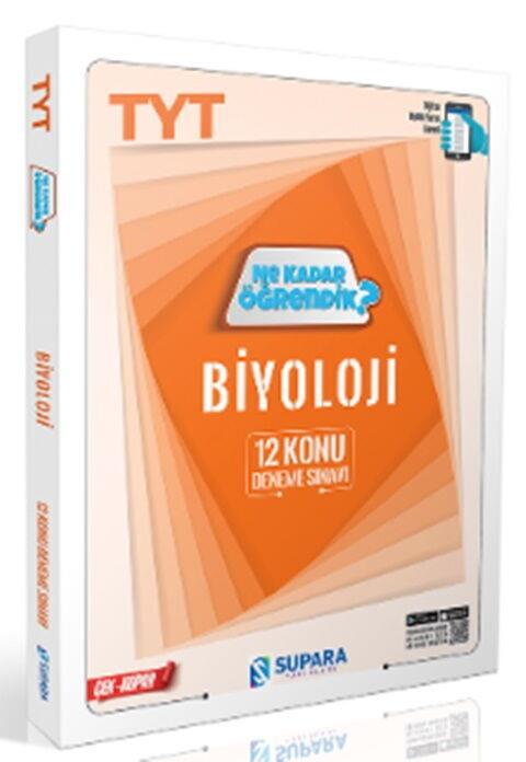 Supara Yayınları TYT Biyoloji Ne Kadar Öğrendik Konu Denemeleri