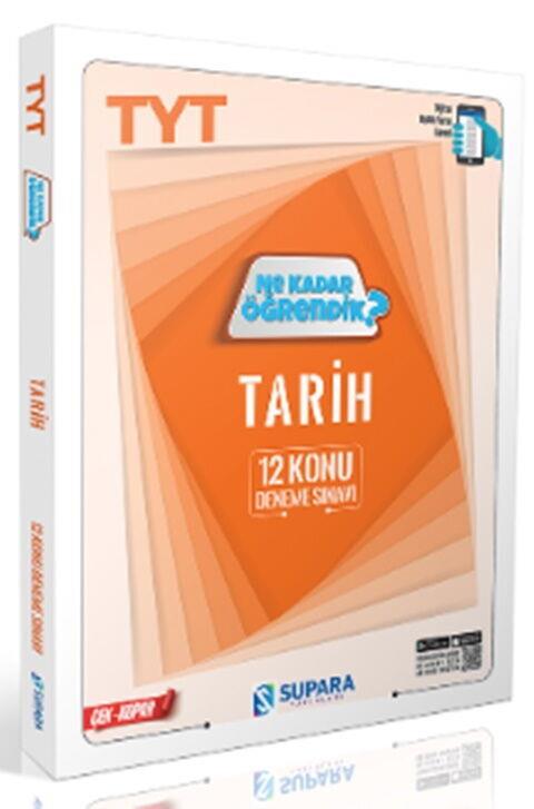 Supara Yayınları TYT Tarih Ne Kadar Öğrendik Konu Denemeleri