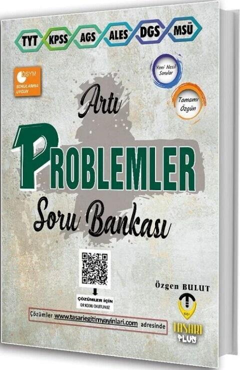 Tasarı Yayınları TYT KPSS MEB AGS ALES DGS MSÜ Artı Problemler Soru Bankası