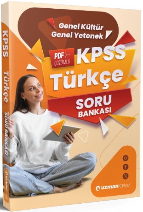 Uzman Kariyer KPSS Türkçe Soru Bankası Çözümlü