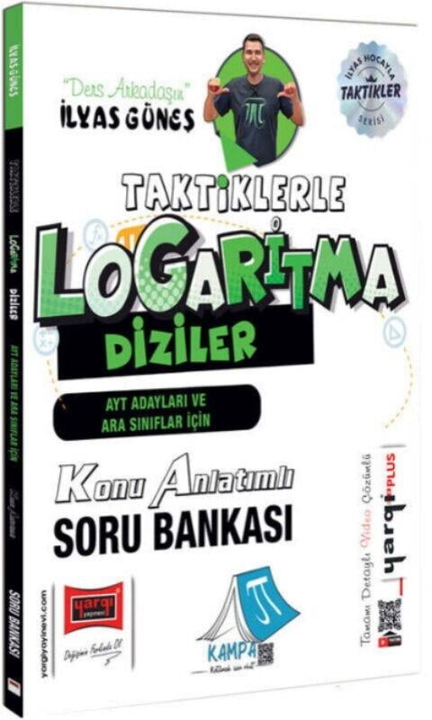 Yargı Yayınları AYT Adayları ve Ara Sınıflar İçin Taktiklerle Logaritma Diziler Konu Anlatımlı Soru Bankası