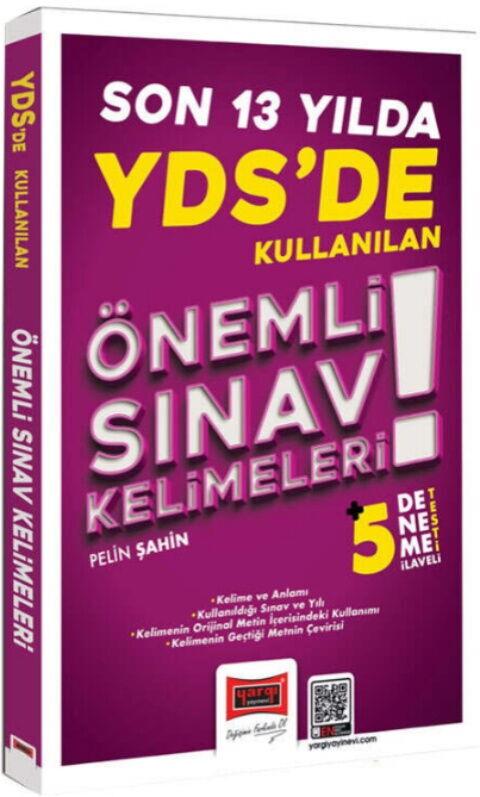 Yargı Yayınları YDS de Son 13 Yılda Kullanılan Önemli Sınav Kelimeleri
