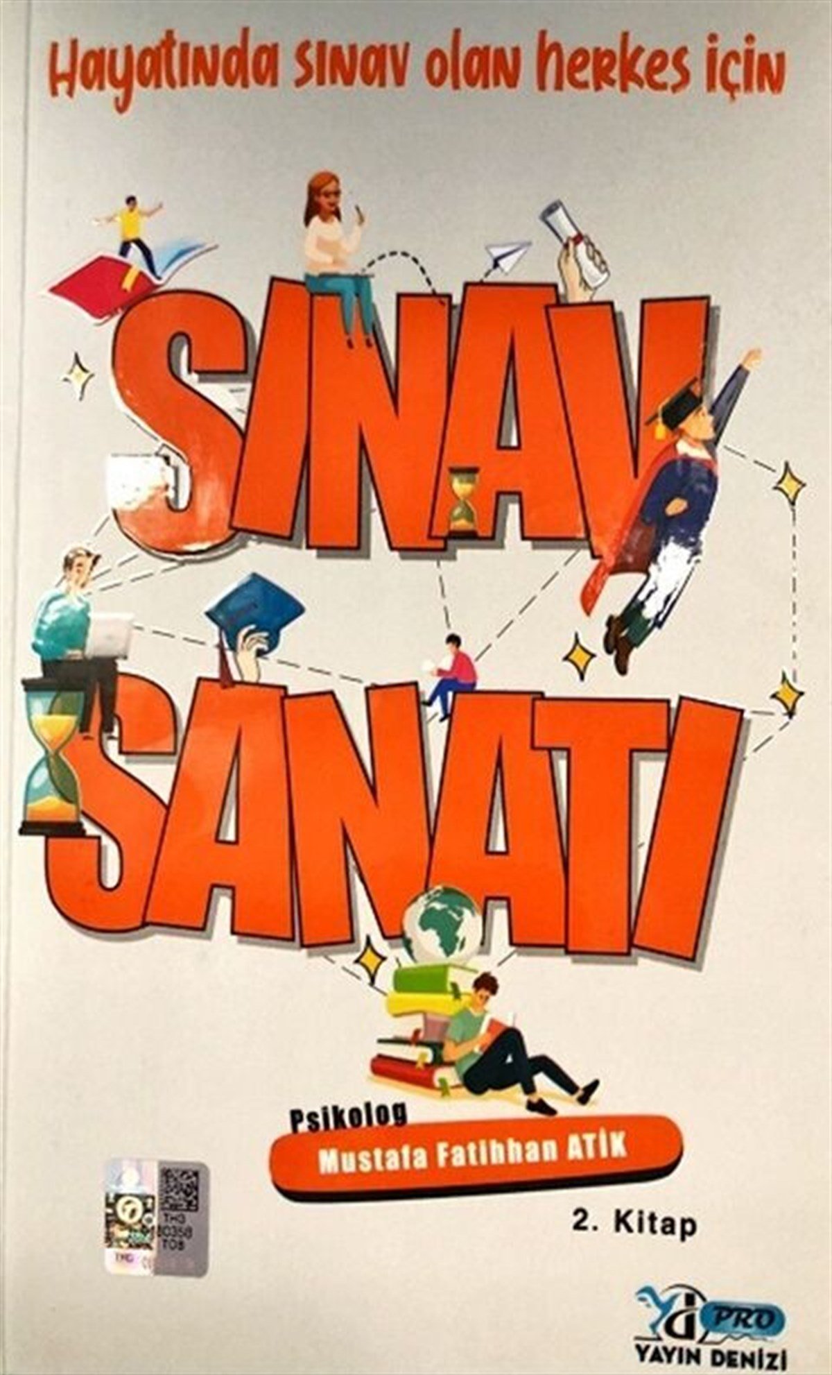 Yayın Denizi Hayatında Sınav Olan Herkes İçin Sınav Sanatı