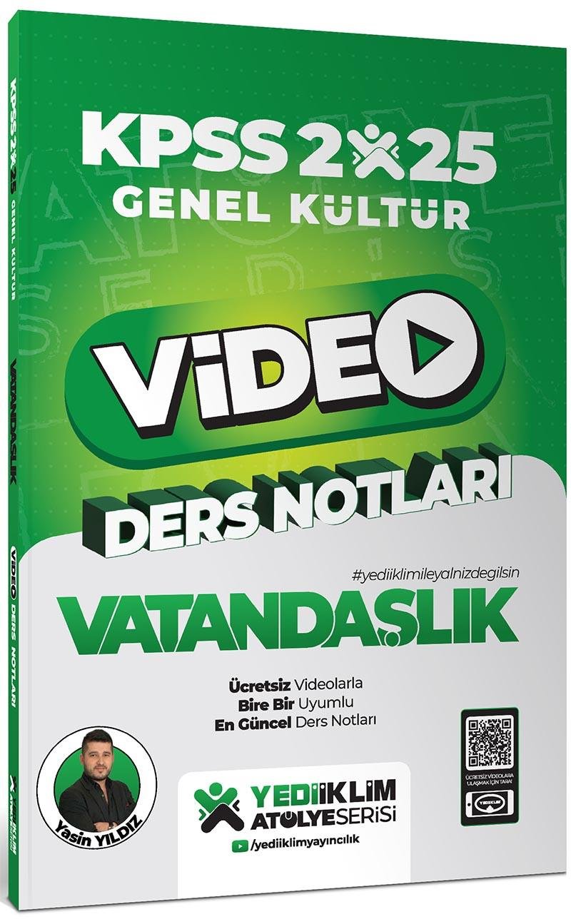 Yediiklim 2025 KPSS Atölye Serisi Genel Kültür Vatandaşlık Video Ders Notları