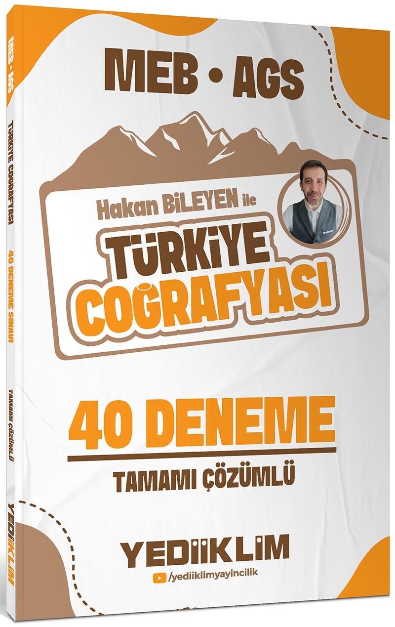 Yediiklim MEB AGS Hakan Bileyen ile Türkiye Coğrafyası Tamamı Çözümlü 40 Deneme Sınavı