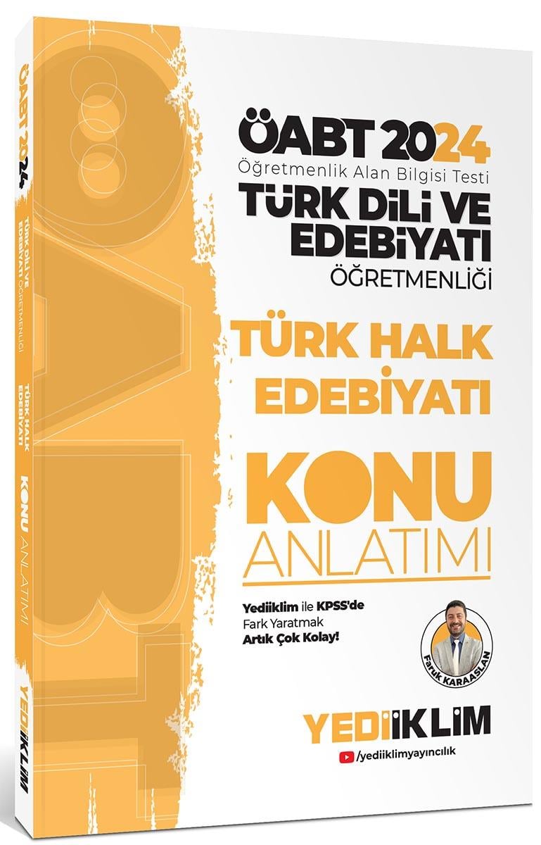 Yediiklim Yayınları 2024 ÖABT Türk Dili Ve Edebiyatı Öğretmenliği Türk Halk Edebiyatı Konu Anlatımı