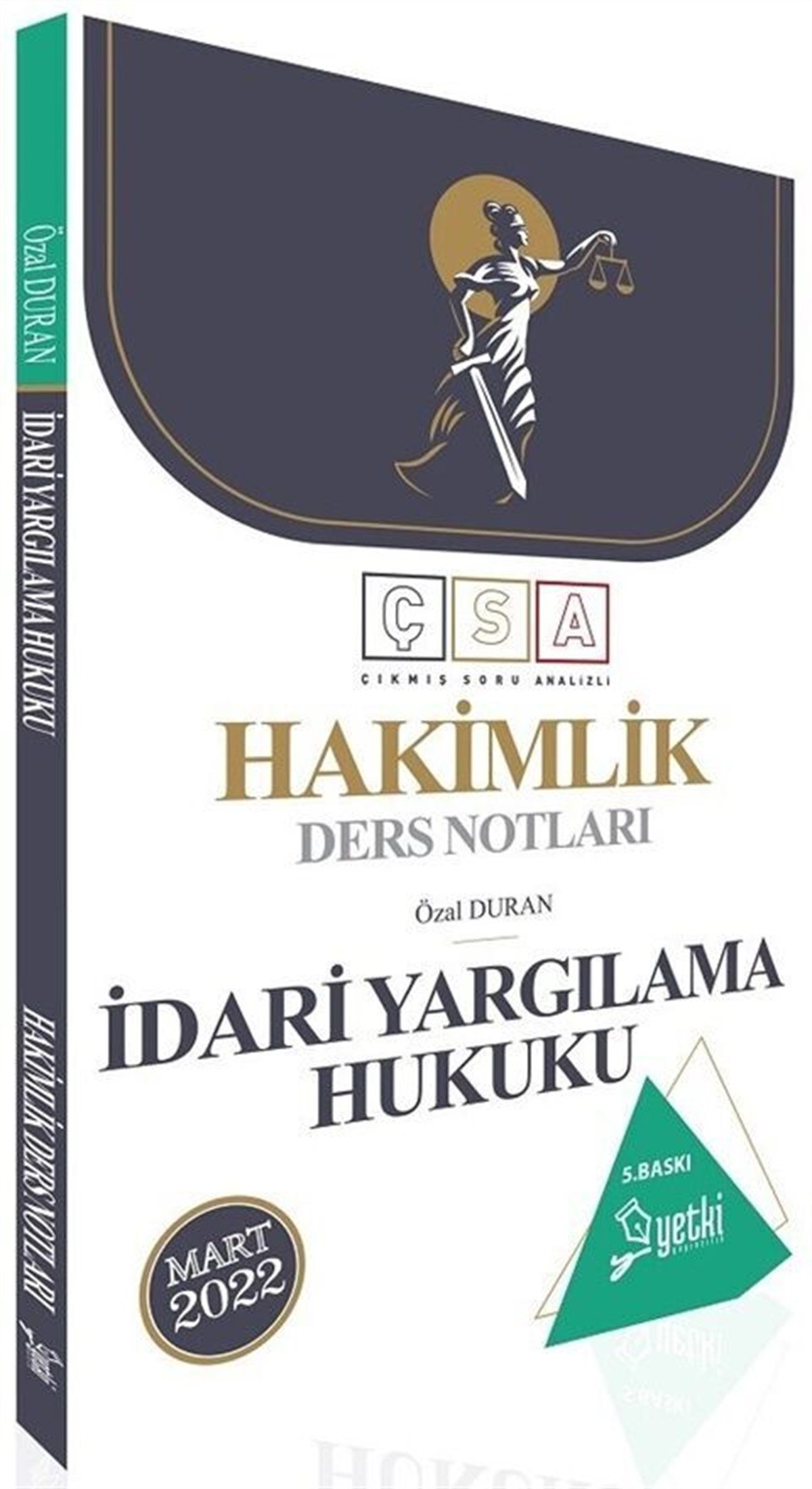 Yetki Yayınları 2022 Hakimlik İdari Yargılama Hukuku Ders Notları 5. Baskı