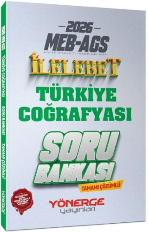 Yönerge Yayınları 2026 MEB AGS Türkiye Coğrafyası İlelebet Soru Bankası